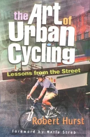 The Art of Urban Cycling: Lessons from the Street