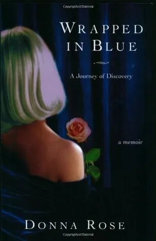 Wrapped in Blue: A Journey of Discovery