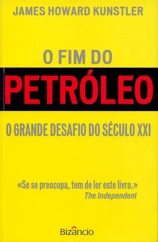 O Fim do Petróleo