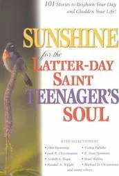 Sunshine for the LDS Teenage Soul