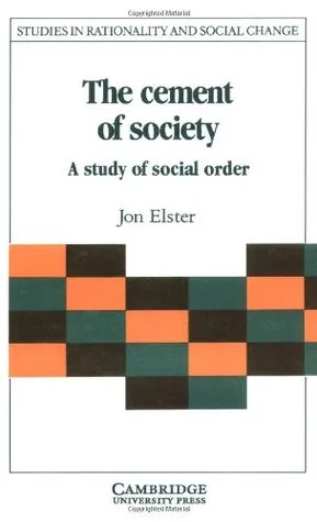 The Cement of Society: A Study of Social Order