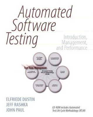 Automated Software Testing: Introduction, Management, and Performance