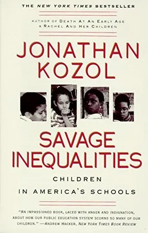 Savage Inequalities: Children in America