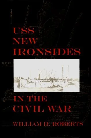 USS New Ironsides in the Civil War