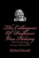 The Colleagues of Professor Van Helsing
