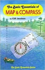 The Basic Essentials of Map and Compass (The Basic essentials series)
