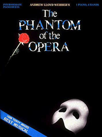 The Phantom of the Opera: Intermediate Piano Duet