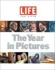 Life 2001 Album: The Year in Pictures