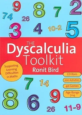 The Dyscalculia Toolkit: Supporting Learning Difficulties in Maths (Book & CD-Rom)