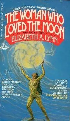 The Woman Who Loved the Moon & Other Stories