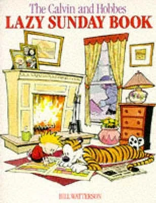 Calvin And Hobbes' Lazy Sunday Book:  A Collection Of Sunday Calvin And Hobbes Cartoons
