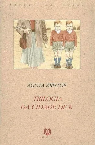 Trilogia da Cidade de K.