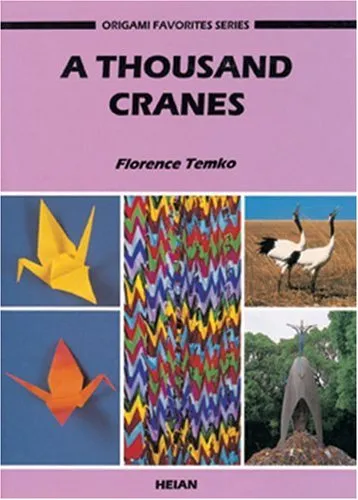 A Thousand Cranes [With Colorful Paper for Folding]