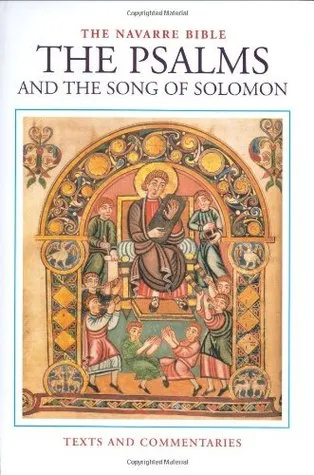 The Navarre Bible: Psalms And Song of Solomon