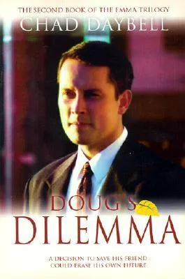 Doug's Dilemma (The Emma Trilogy, 2)