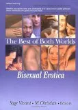 The Best of Both Worlds: Bisexual Erotica