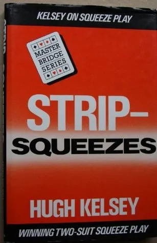 Strip-Squeezes