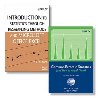 Common Errors In Statistics (And How To Avoid Them), 2nd Edition + Introduction To Statistics Through Resampling Methods And Microsoft Office Excel