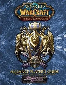 Alliance Players Guide (Warcraft RPG. Book 10)