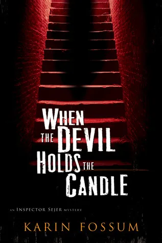 When the Devil Holds the Candle