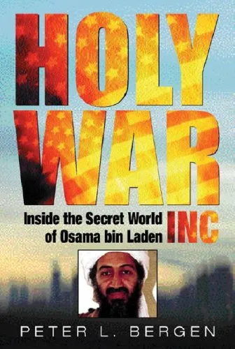 Holy War, Inc: Inside the Secret World of Osama bin Laden: Inside the Secret World of Osma Bin Laden