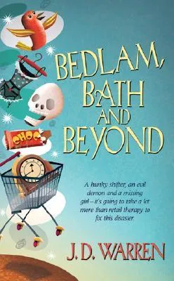 Bedlam, Bath & Beyond