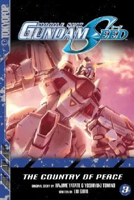 Mobile Suit Gundam SEED (Novel) Volume 3 (Gundam (Tokyopop) (Graphic Novels))