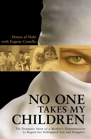 No One Takes My Children: The Dramatic Story of a Mother