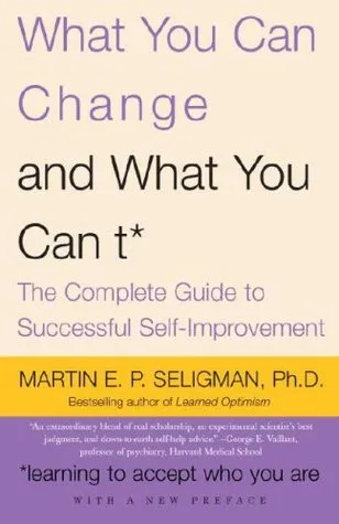 What You Can Change and What You Can