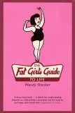 Fat Girl's Guide To Life