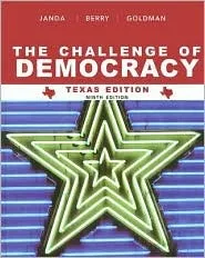 The Challenge Of Democracy Texas Edition 9th Edition