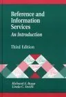 Reference And Information Services: An Introduction (Library Science Text Series)