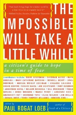 The Impossible Will Take a Little While: A Citizen