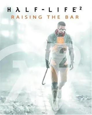 Half-Life 2: Raising the Bar
