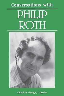 Conversations with Philip Roth
