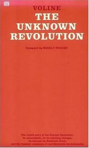 The Unknown Revolution, 1917-1921
