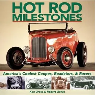 Hot Rod Milestones: America