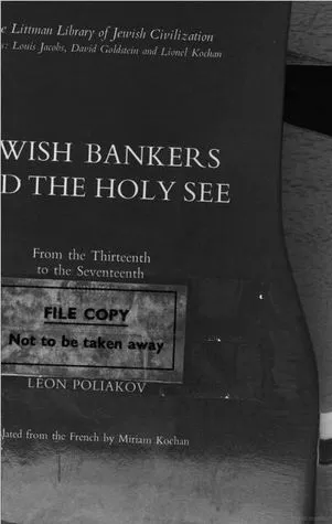 Jewish Bankers & the Holy See (Littman Library of Jewish Civilization)