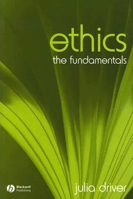 Ethics: The Fundamentals