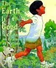 The Earth is Good: A Chant in Praise of Nature