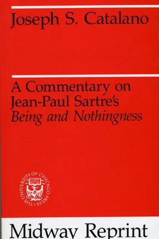 A Commentary on Jean-Paul Sartre