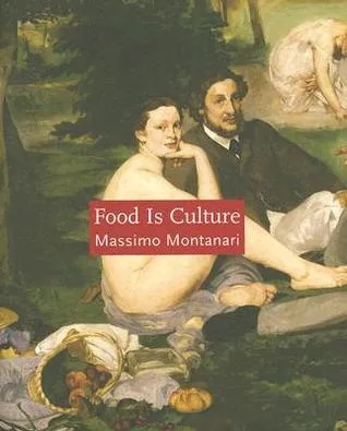 Food is Culture (Arts and Traditions of the Table: Perspectives on Culinary History)
