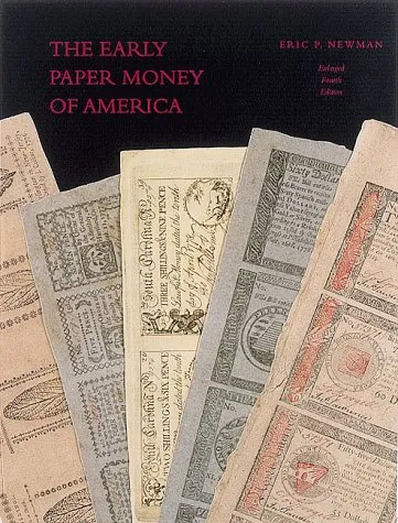 Early Paper Money of America