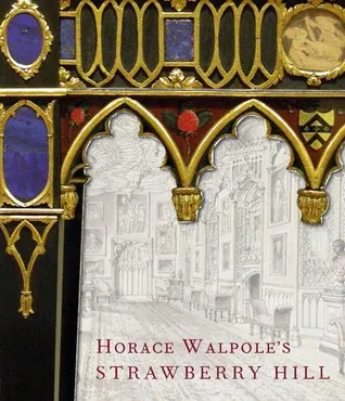 Horace Walpole's Strawberry Hill