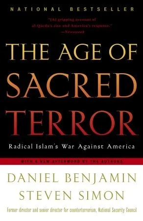 The Age of Sacred Terror: Radical Islam