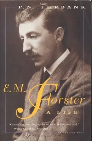 E. M. Forster: A Life