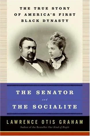 The Senator and the Socialite: The True Story of America
