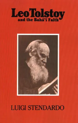 Leo Tolstoy and the Baha