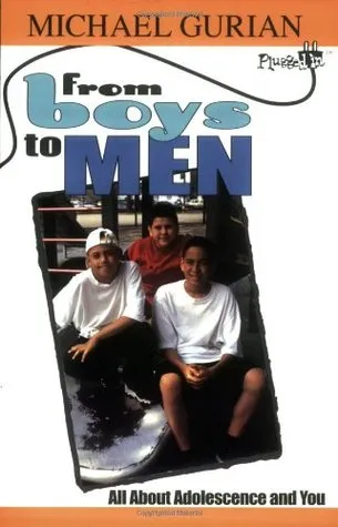 From Boys to Men: All about Adolescence and You