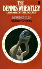 Moonchild (The Dennis Wheatley Library of the Occult)